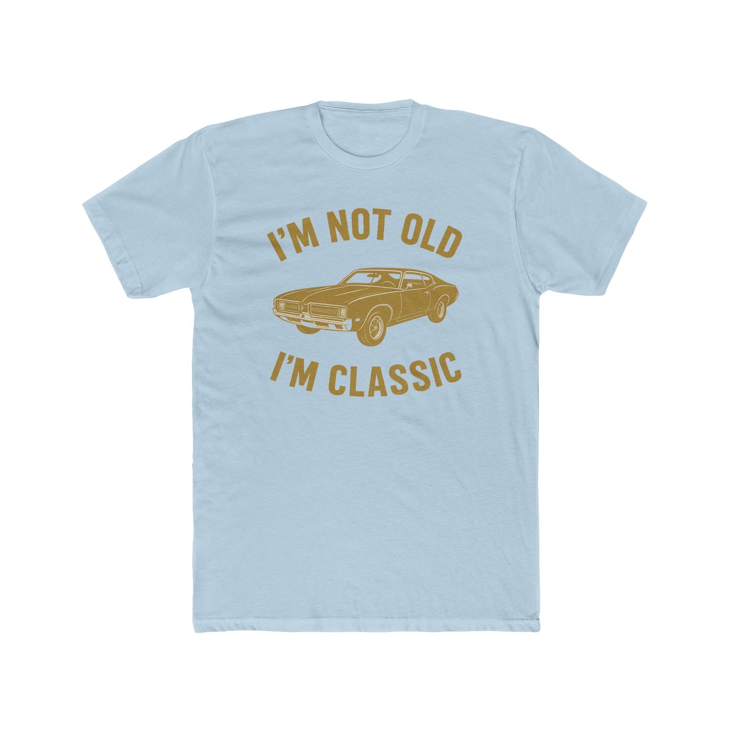 Vintage Car Crew Tee - "I'm Not Old, I'm Classic"