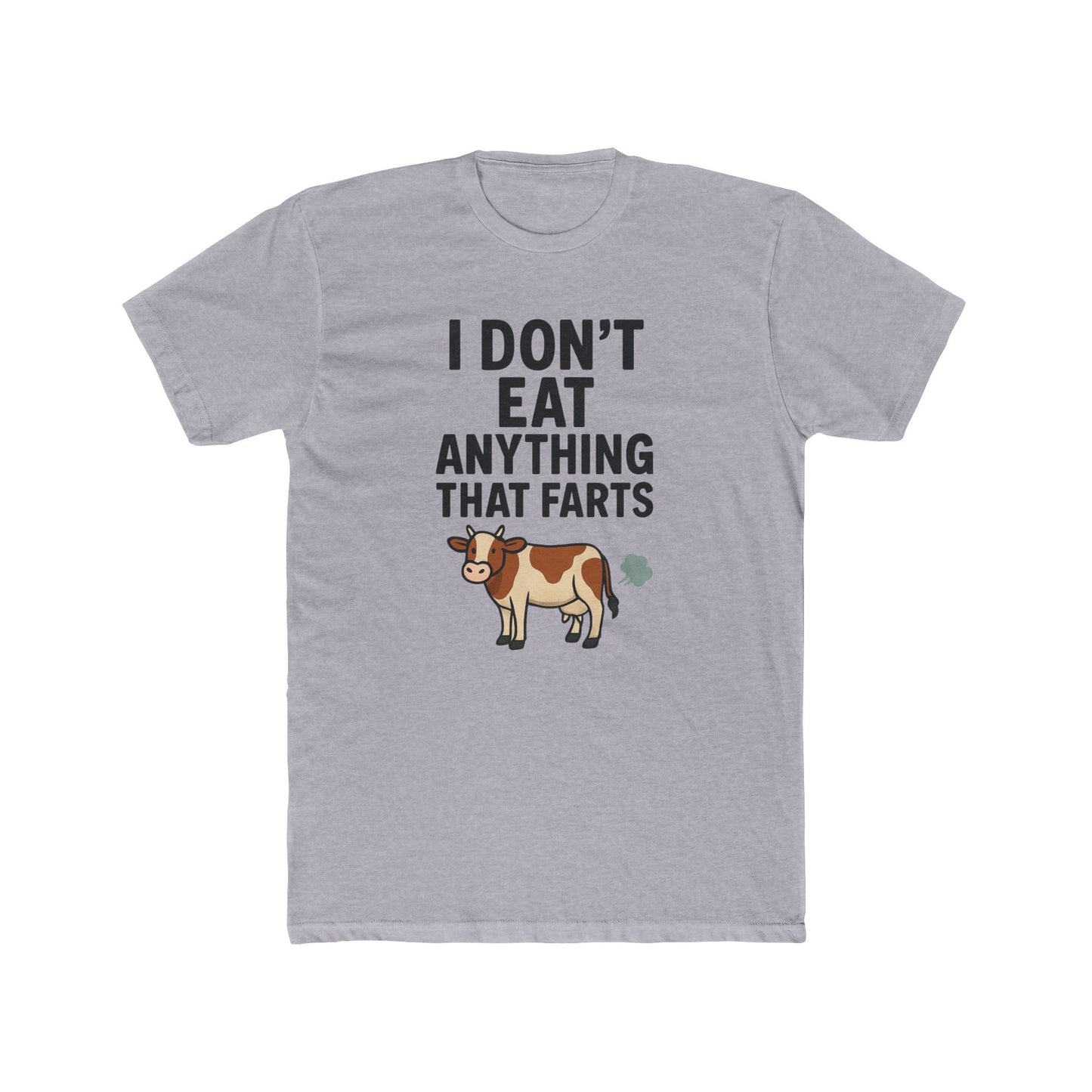 Funny Cow Graphic Tee - "I Don't Eat Anything That Farts" - Unisex Cotton Crew