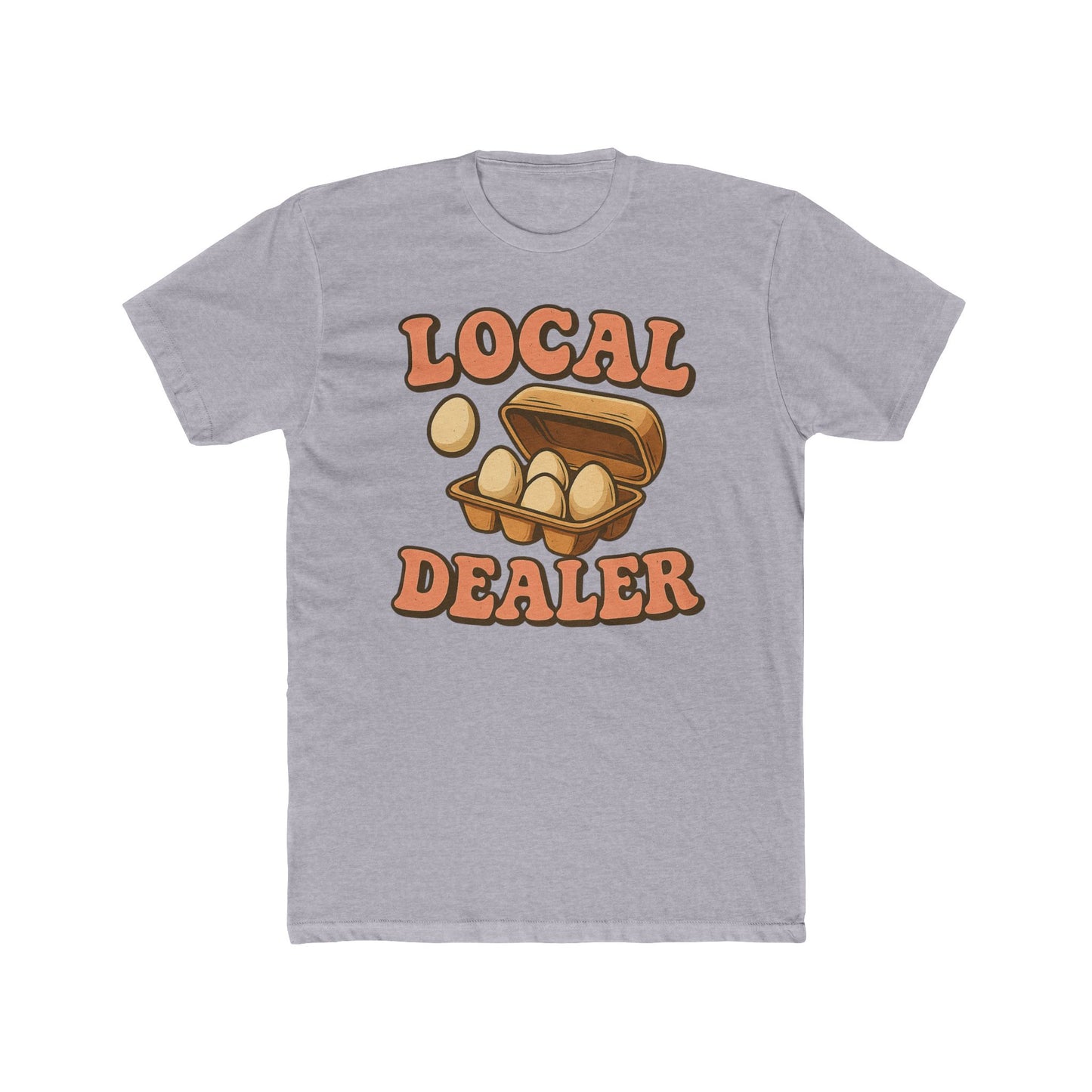 Local Dealer Unisex Cotton Crew Tee - Fun Casual Graphic T-Shirt