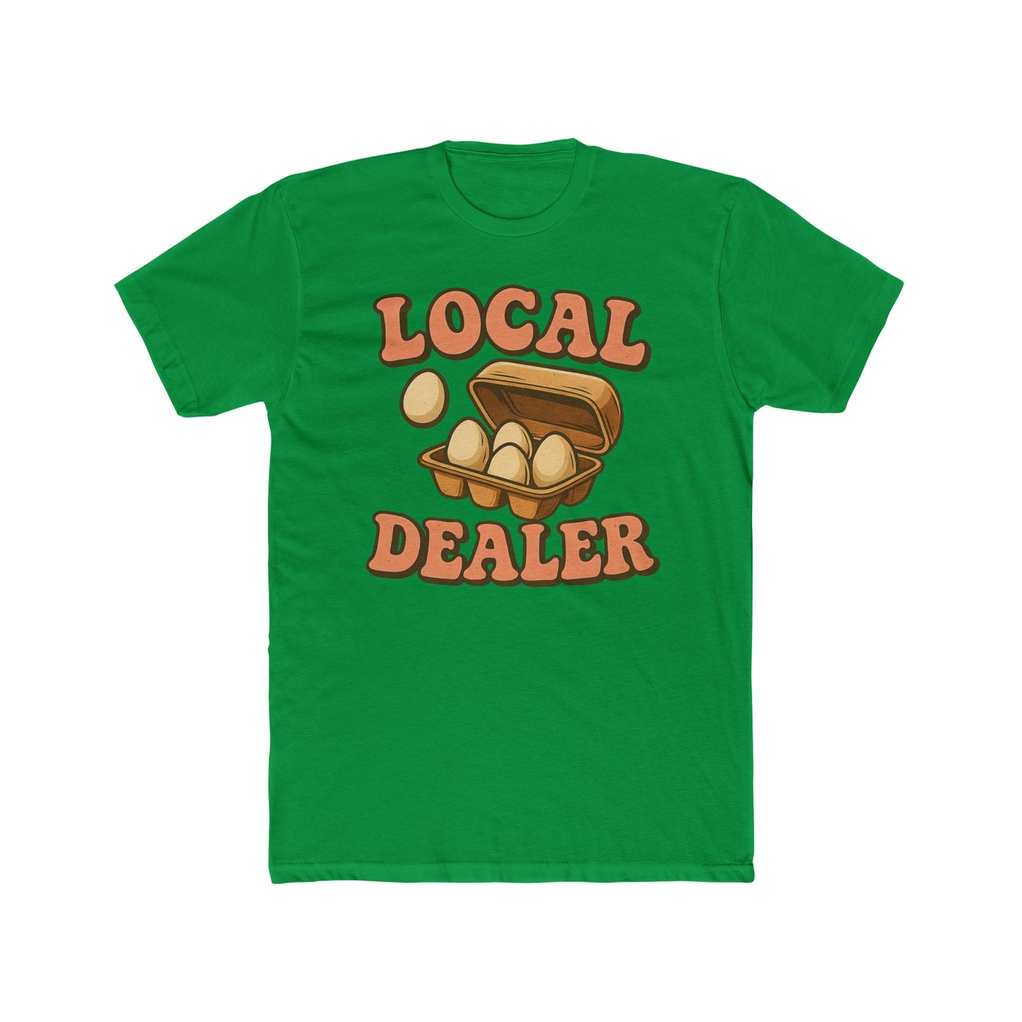 Local Dealer Unisex Cotton Crew Tee - Fun Casual Graphic T-Shirt